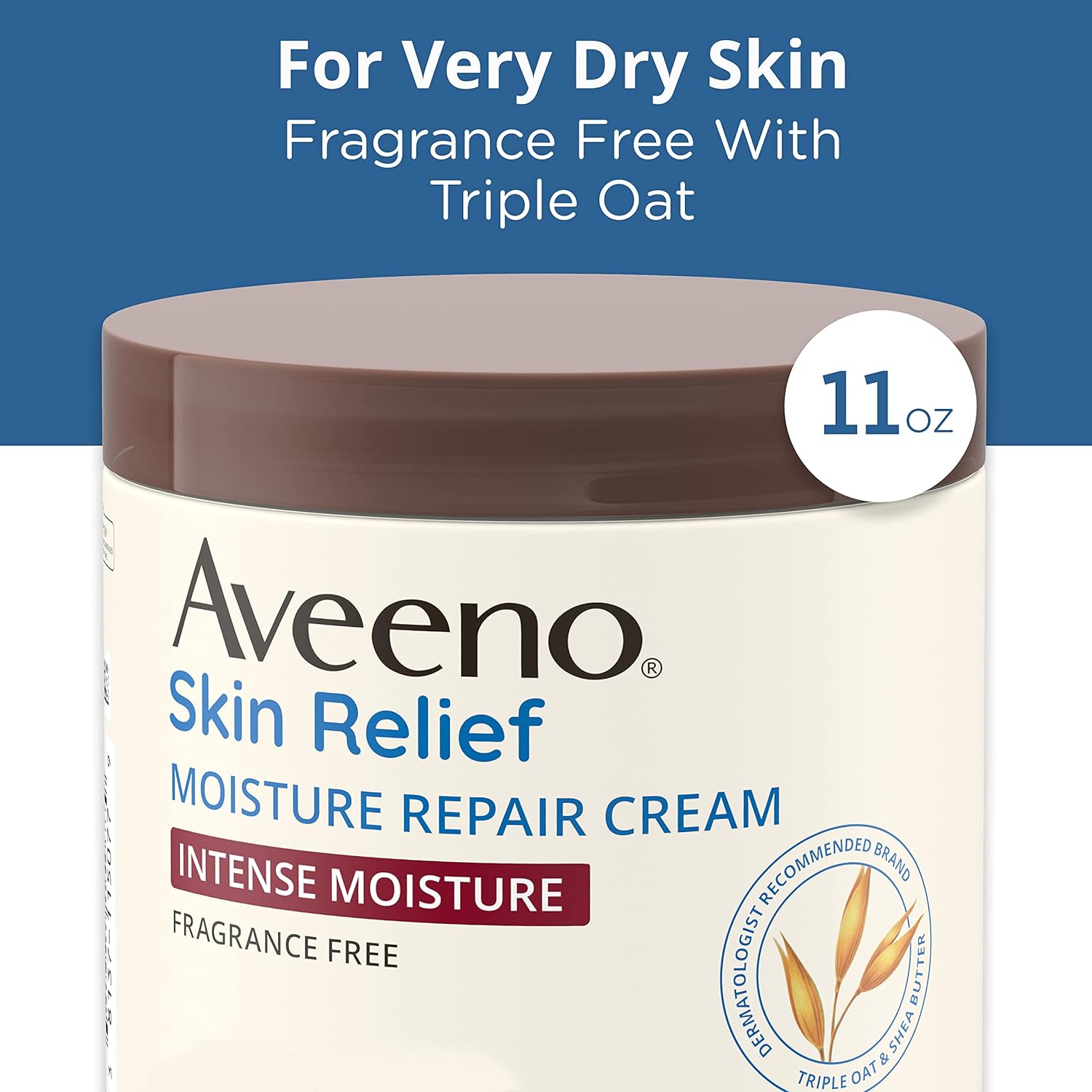 713JUJ~1 Aveeno Skin Relief Intense Moisture Repair Body Cream with Triple Oat & Shea Butter Formula, Helps Relieve & Restore Extra-Dry Skin with Long-Lasting Moisture, Fragrance-Free, 11 oz